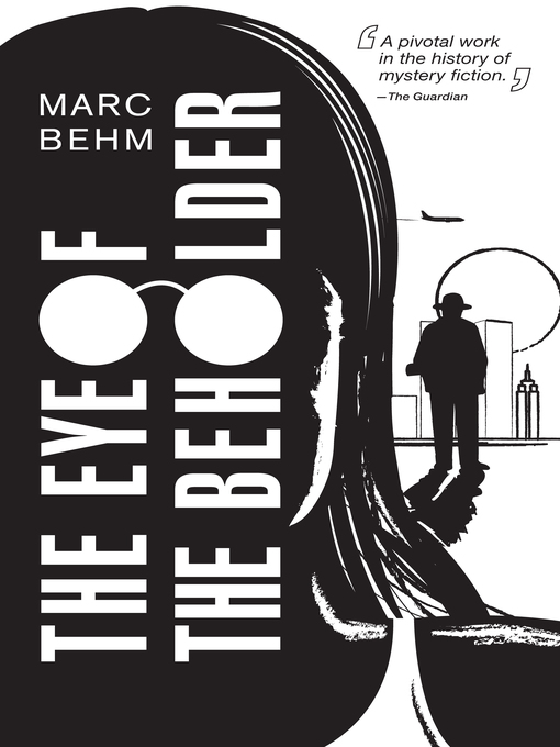 Title details for The Eye of the Beholder by Marc Behm - Available